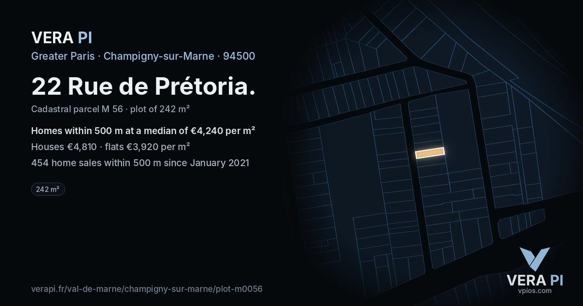 22 Rue de Prétoria, Champigny-sur-Marne at night – the plot lit, the parcels around coloured by the prices near them