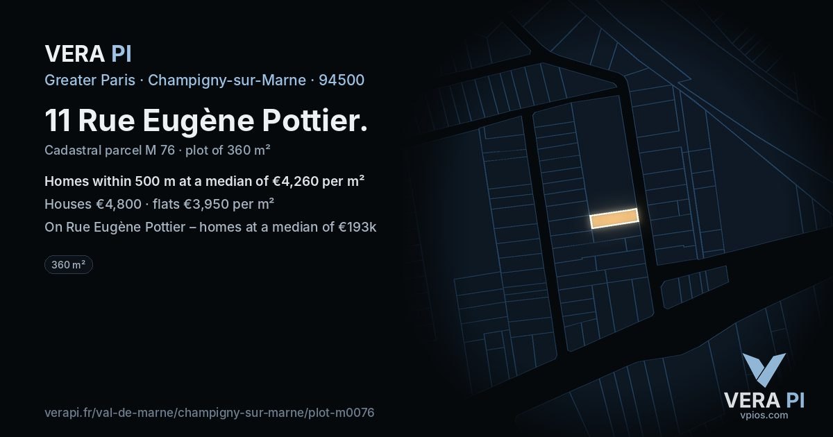 11 Rue Eugène Pottier, Champigny-sur-Marne at night – the plot lit, the parcels around coloured by the prices near them