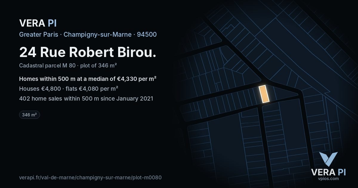 24 Rue Robert Birou, Champigny-sur-Marne at night – the plot lit, the parcels around coloured by the prices near them