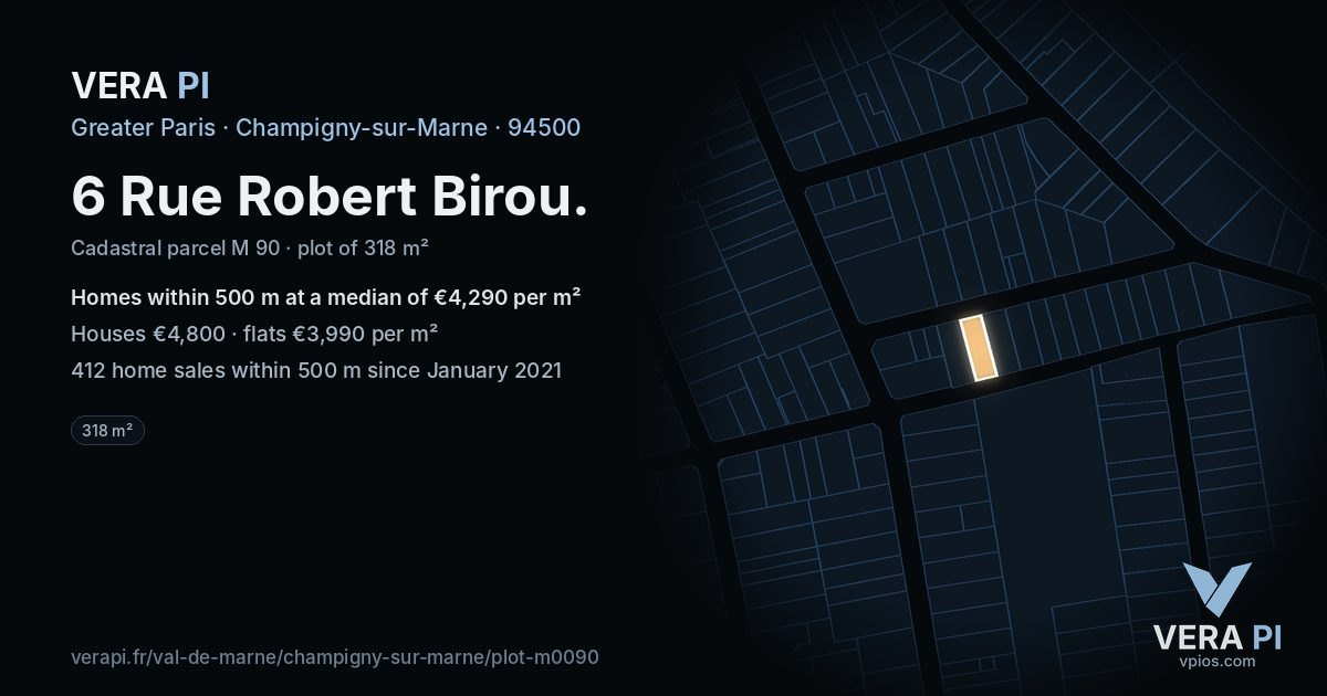 6 Rue Robert Birou, Champigny-sur-Marne at night – the plot lit, the parcels around coloured by the prices near them