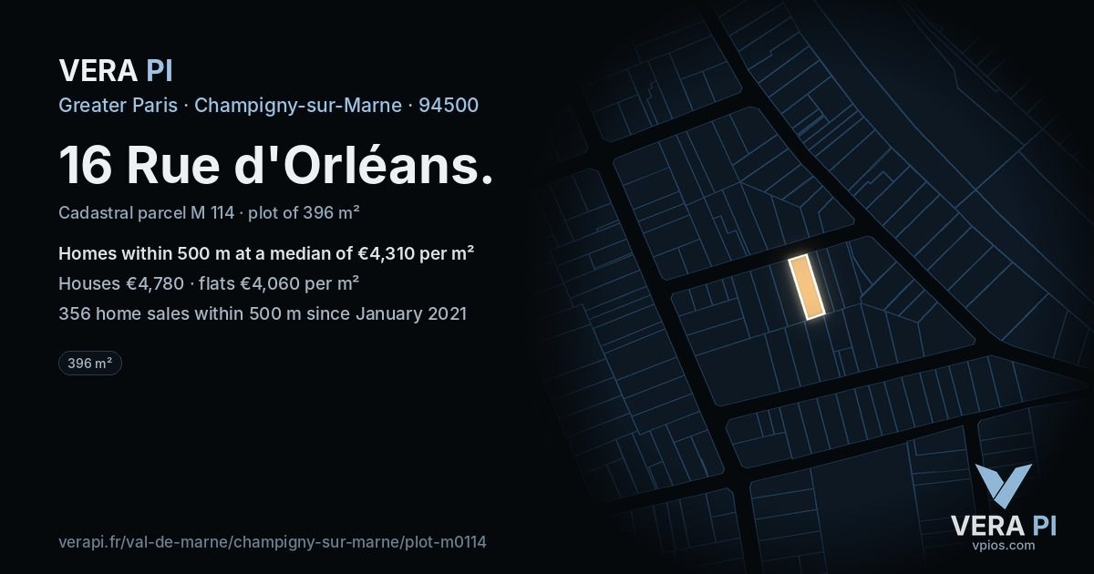 16 Rue d'Orléans, Champigny-sur-Marne at night – the plot lit, the parcels around coloured by the prices near them