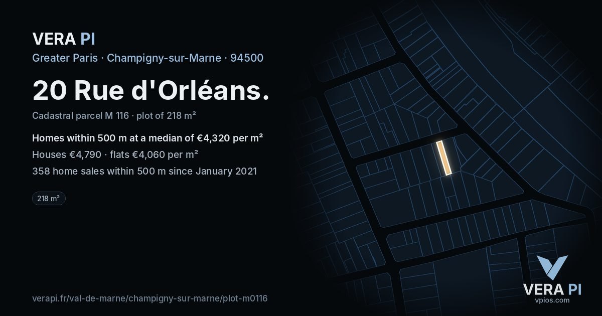 20 Rue d'Orléans, Champigny-sur-Marne at night – the plot lit, the parcels around coloured by the prices near them