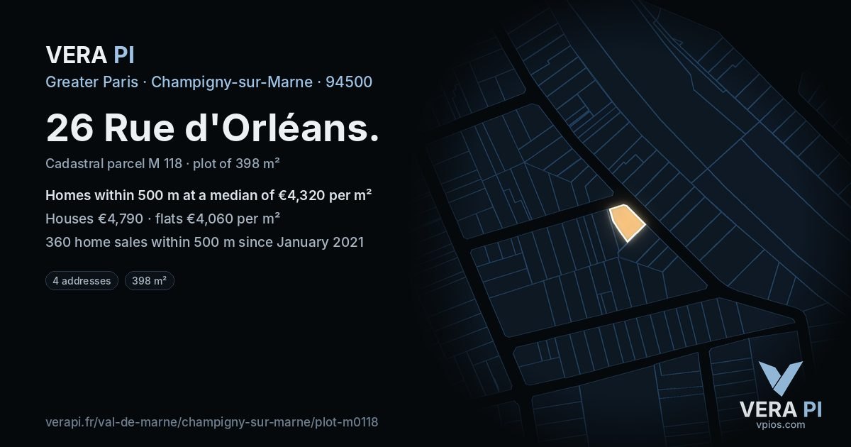 26 Rue d'Orléans, Champigny-sur-Marne at night – the plot lit, the parcels around coloured by the prices near them