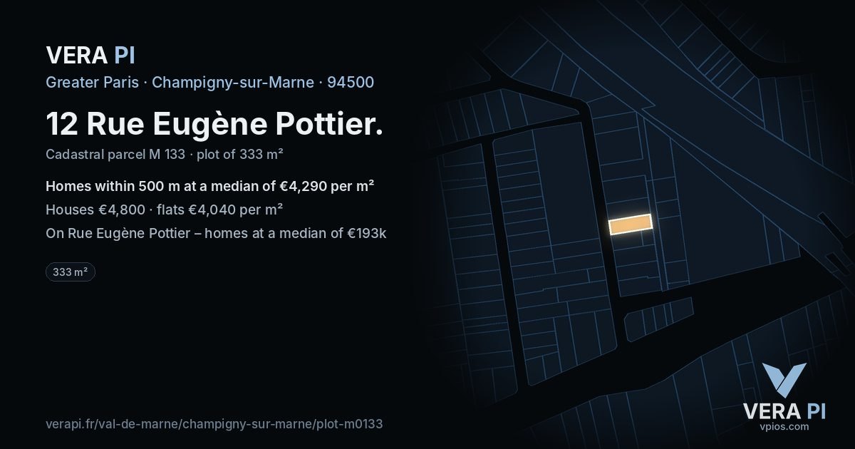 12 Rue Eugène Pottier, Champigny-sur-Marne at night – the plot lit, the parcels around coloured by the prices near them