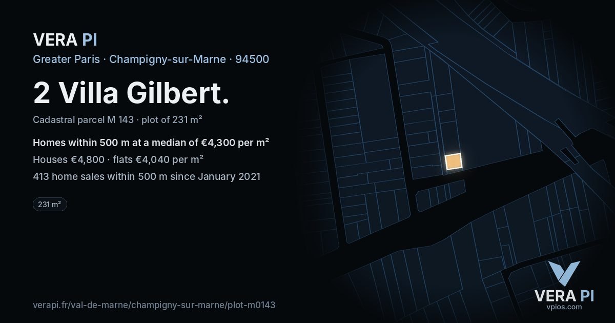 2 Villa Gilbert, Champigny-sur-Marne at night – the plot lit, the parcels around coloured by the prices near them