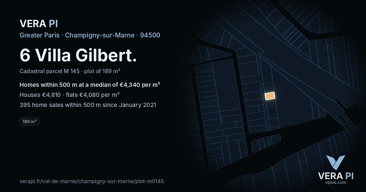 6 Villa Gilbert, Champigny-sur-Marne at night – the plot lit, the parcels around coloured by the prices near them