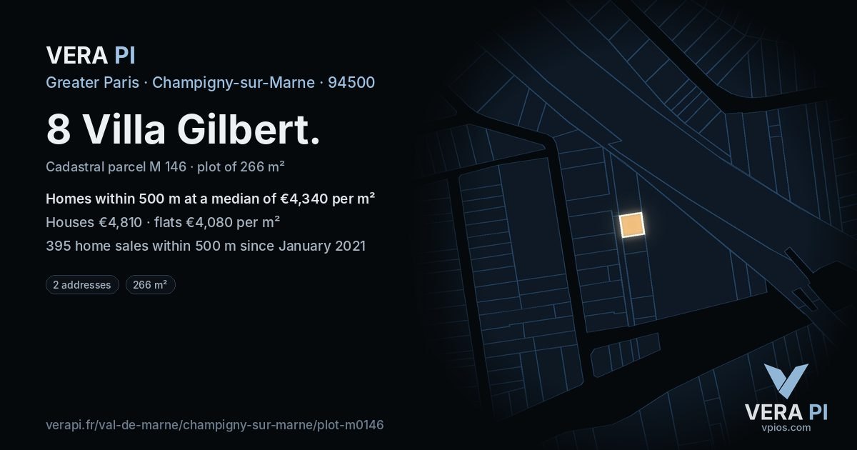 8 Villa Gilbert, Champigny-sur-Marne at night – the plot lit, the parcels around coloured by the prices near them