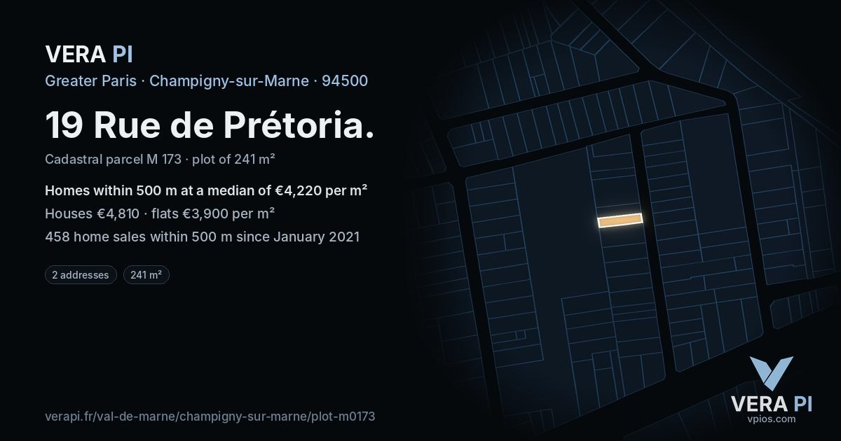 19 Rue de Prétoria, Champigny-sur-Marne at night – the plot lit, the parcels around coloured by the prices near them