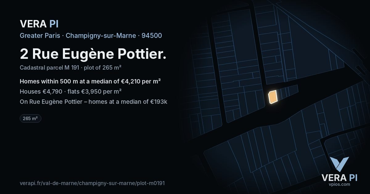 2 Rue Eugène Pottier, Champigny-sur-Marne at night – the plot lit, the parcels around coloured by the prices near them