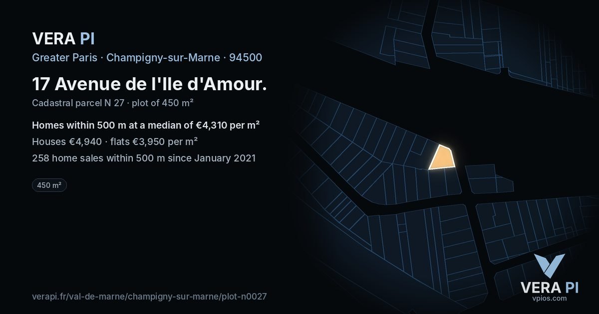17 Avenue de l'Ile d'Amour, Champigny-sur-Marne at night – the plot lit, the parcels around coloured by the prices near them