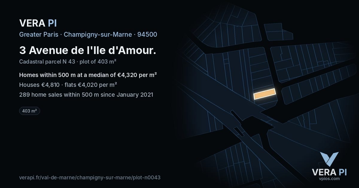 3 Avenue de l'Ile d'Amour, Champigny-sur-Marne at night – the plot lit, the parcels around coloured by the prices near them