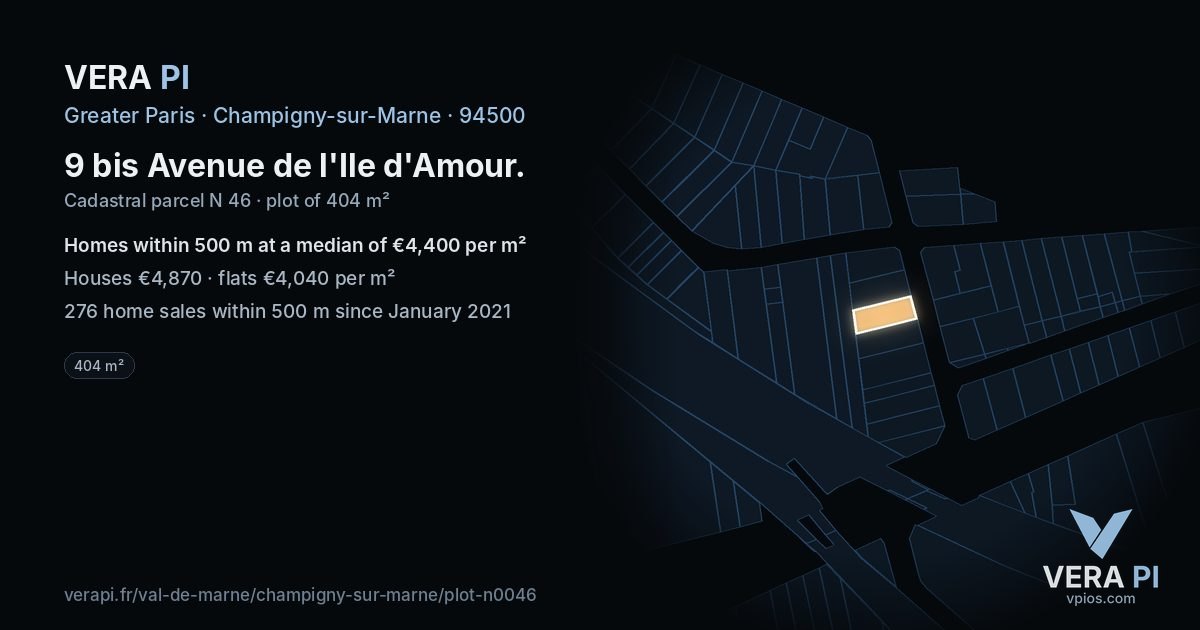9 bis Avenue de l'Ile d'Amour, Champigny-sur-Marne at night – the plot lit, the parcels around coloured by the prices near them