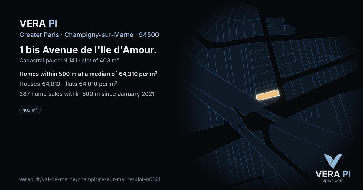 1 bis Avenue de l'Ile d'Amour, Champigny-sur-Marne at night – the plot lit, the parcels around coloured by the prices near them