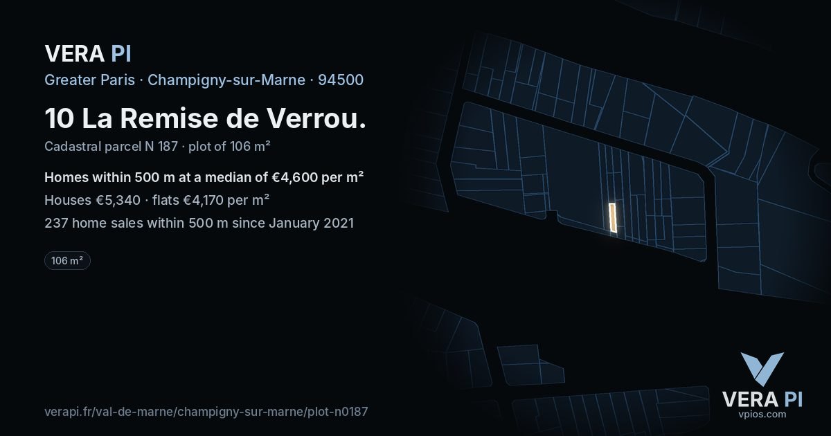 10 La Remise de Verrou, Champigny-sur-Marne at night – the plot lit, the parcels around coloured by the prices near them