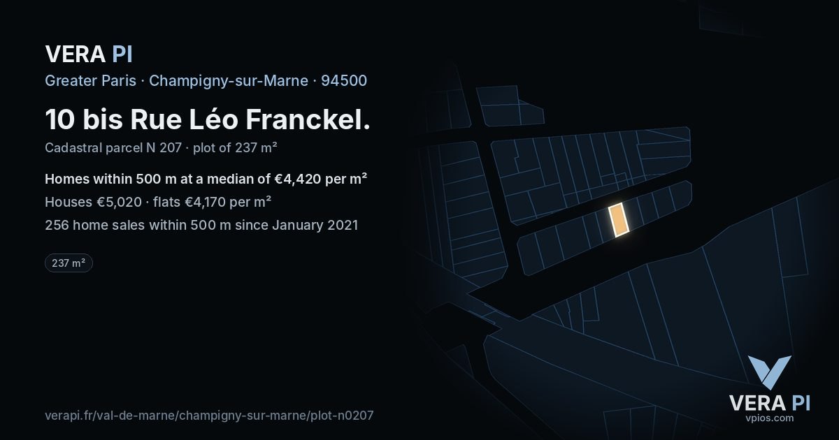 10 bis Rue Léo Franckel, Champigny-sur-Marne at night – the plot lit, the parcels around coloured by the prices near them