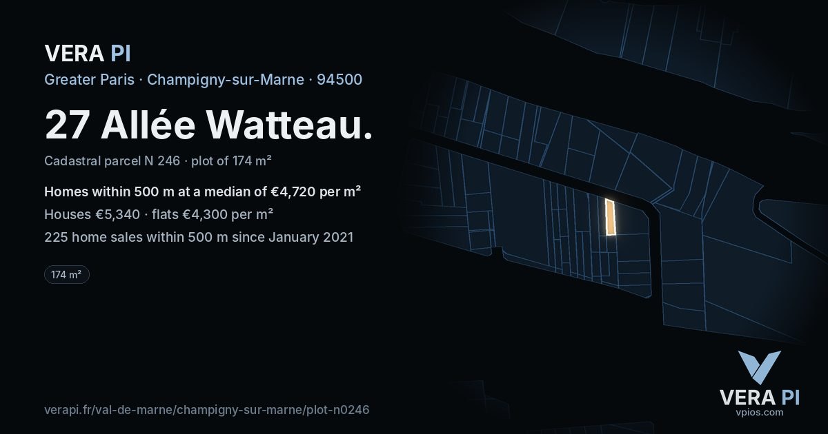 27 Allée Watteau, Champigny-sur-Marne at night – the plot lit, the parcels around coloured by the prices near them