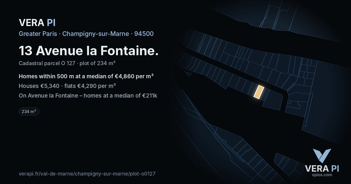 13 Avenue la Fontaine, Champigny-sur-Marne at night – the plot lit, the parcels around coloured by the prices near them