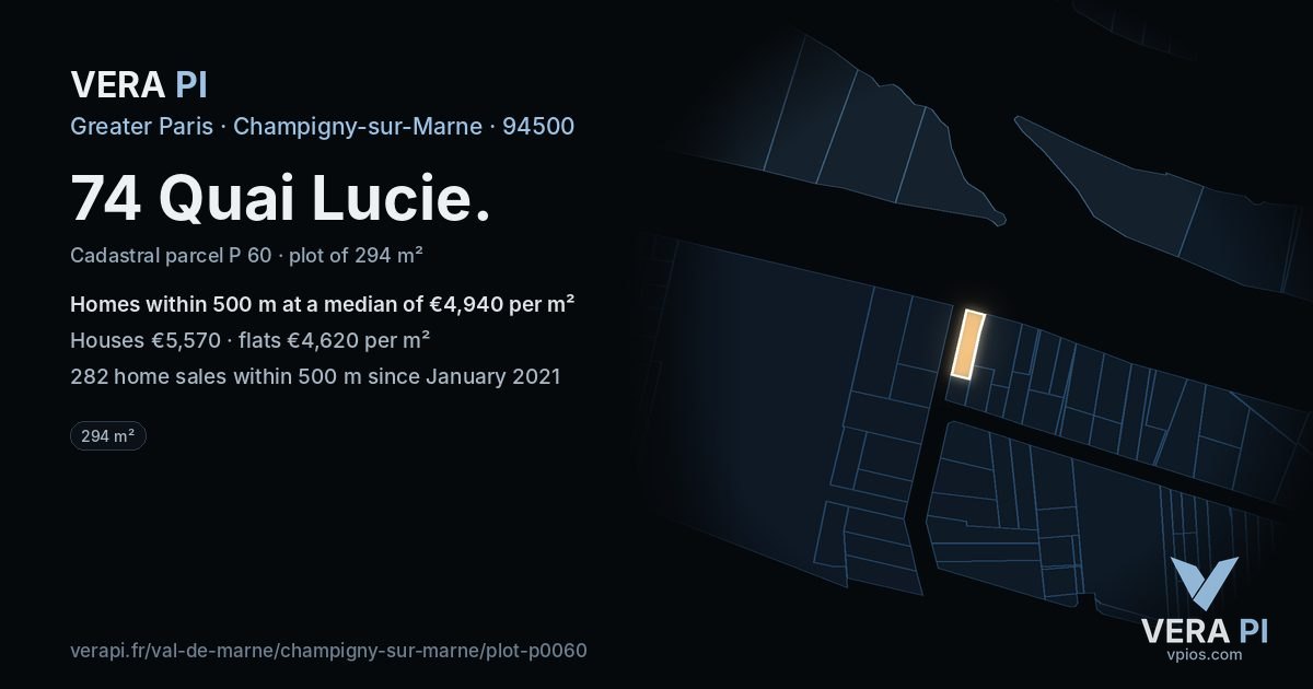 74 Quai Lucie, Champigny-sur-Marne at night – the plot lit, the parcels around coloured by the prices near them