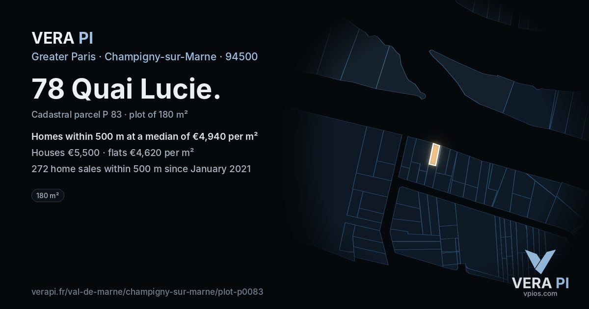 78 Quai Lucie, Champigny-sur-Marne at night – the plot lit, the parcels around coloured by the prices near them
