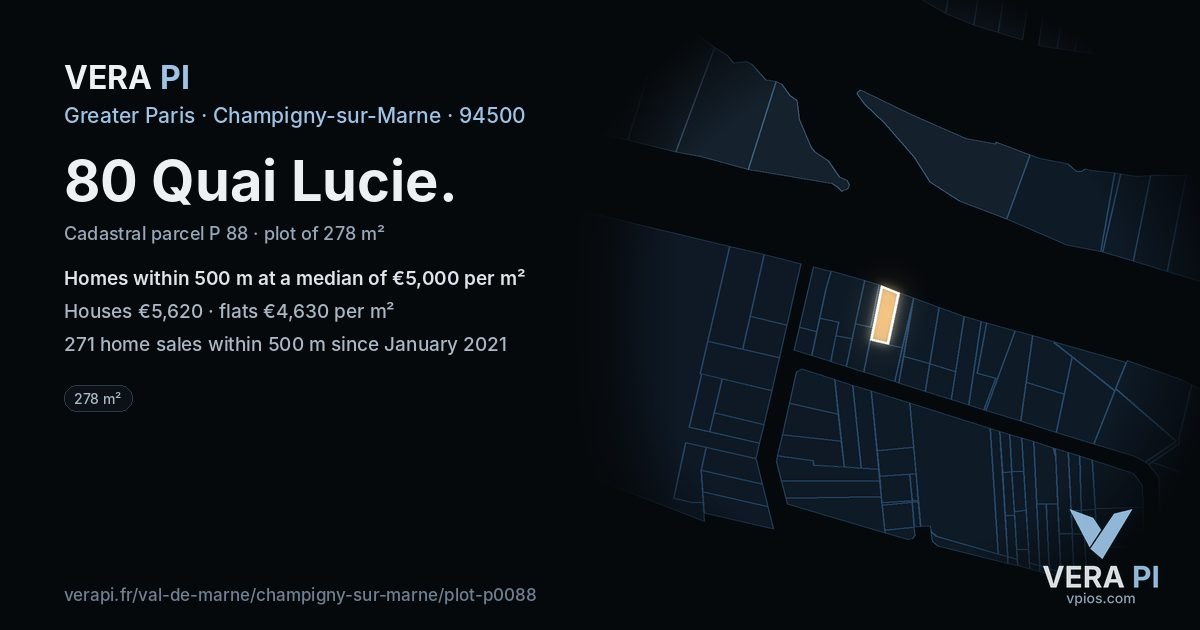 80 Quai Lucie, Champigny-sur-Marne at night – the plot lit, the parcels around coloured by the prices near them