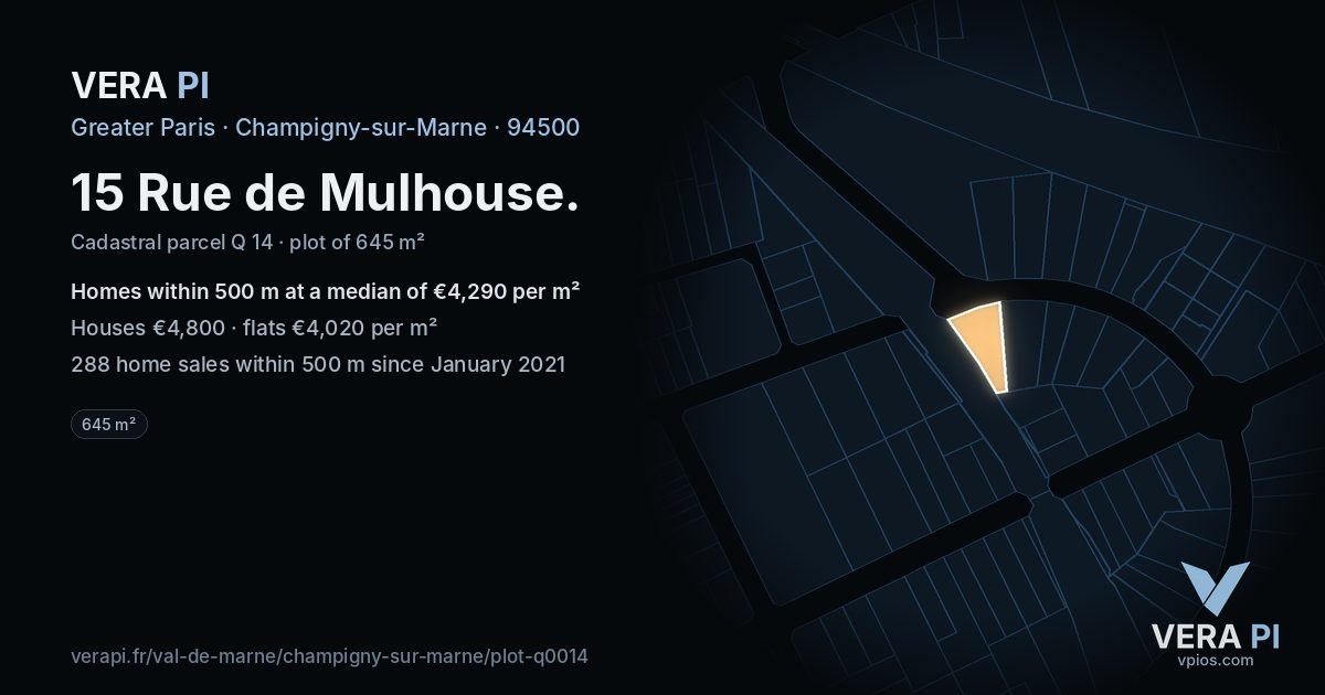 15 Rue de Mulhouse, Champigny-sur-Marne at night – the plot lit, the parcels around coloured by the prices near them