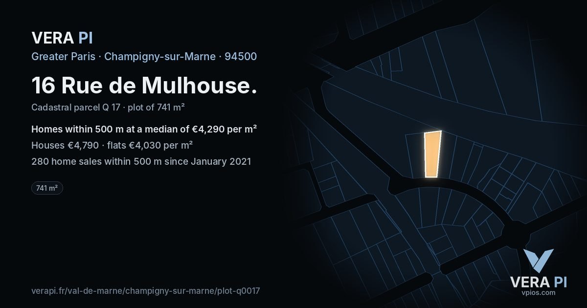 16 Rue de Mulhouse, Champigny-sur-Marne at night – the plot lit, the parcels around coloured by the prices near them