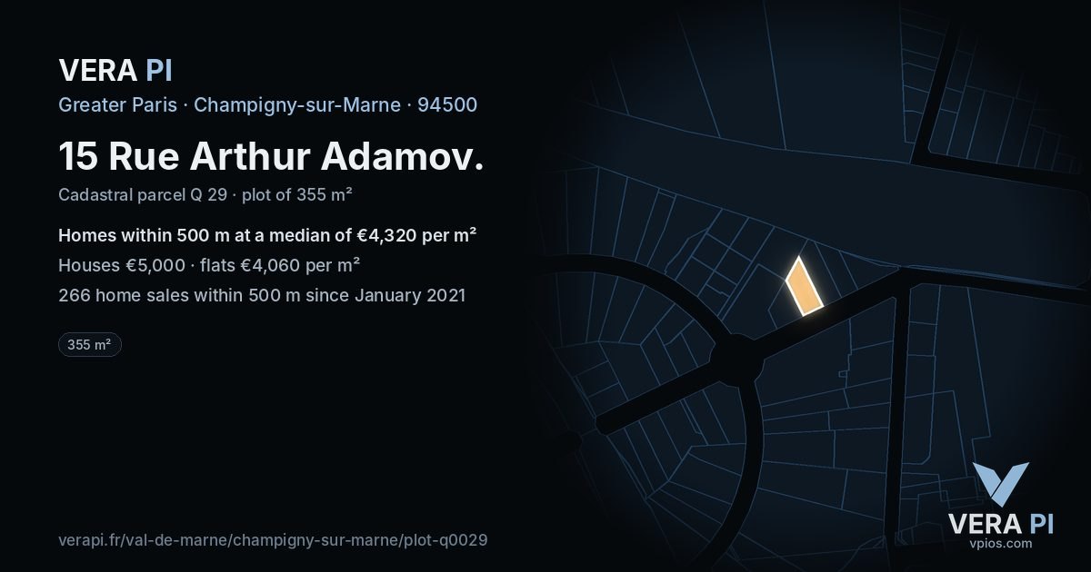 15 Rue Arthur Adamov, Champigny-sur-Marne at night – the plot lit, the parcels around coloured by the prices near them