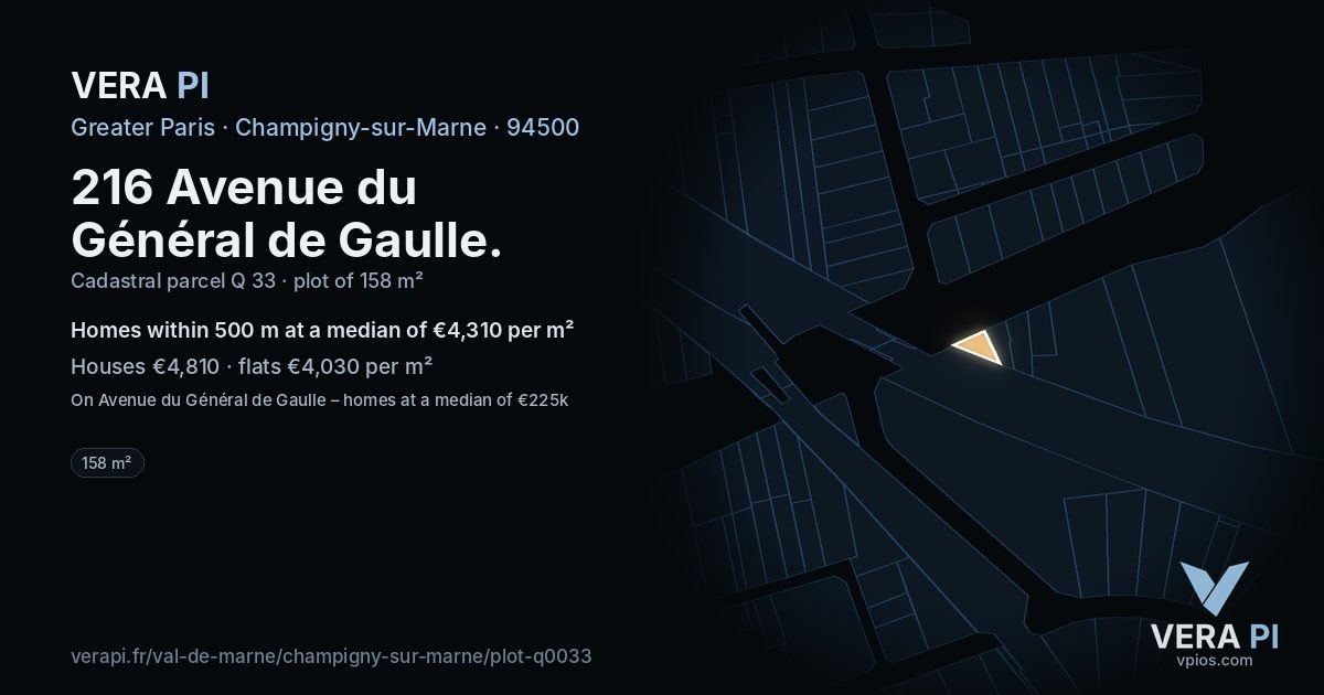 216 Avenue du Général de Gaulle, Champigny-sur-Marne at night – the plot lit, the parcels around coloured by the prices near them