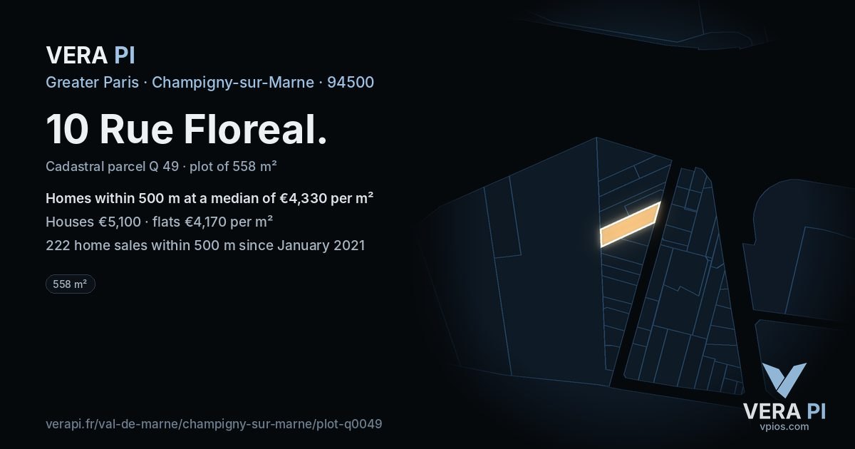 10 Rue Floreal, Champigny-sur-Marne at night – the plot lit, the parcels around coloured by the prices near them