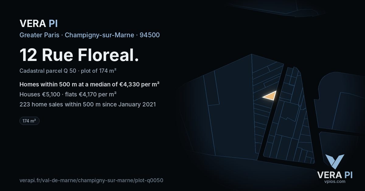12 Rue Floreal, Champigny-sur-Marne at night – the plot lit, the parcels around coloured by the prices near them