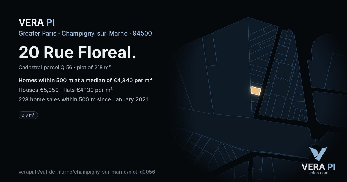 20 Rue Floreal, Champigny-sur-Marne at night – the plot lit, the parcels around coloured by the prices near them