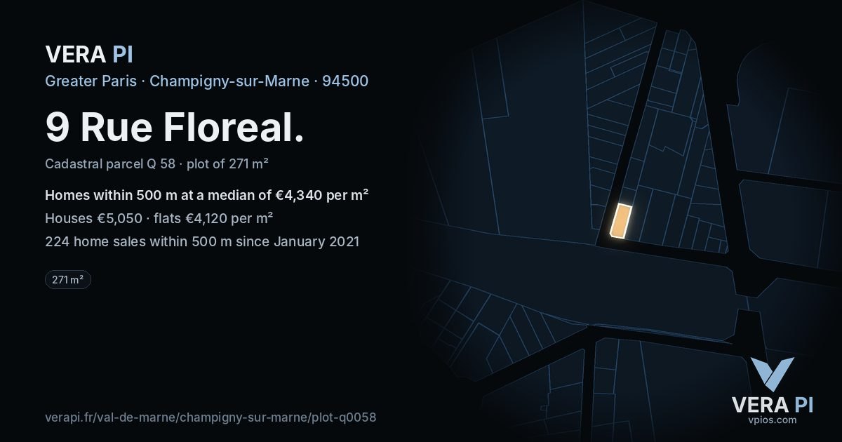 9 Rue Floreal, Champigny-sur-Marne at night – the plot lit, the parcels around coloured by the prices near them
