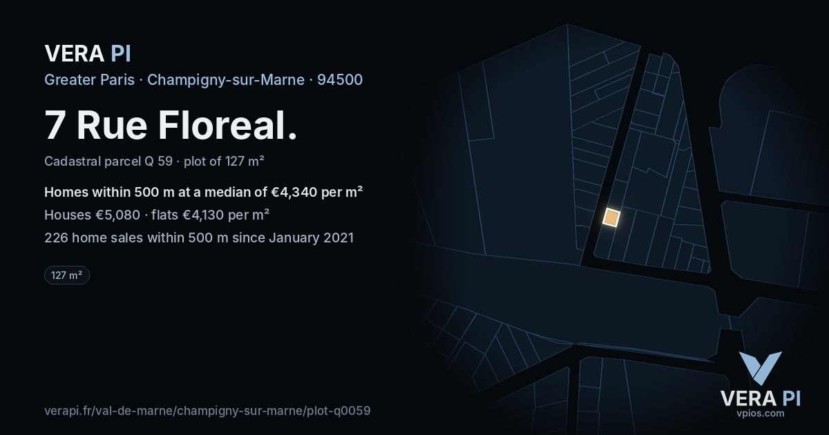 7 Rue Floreal, Champigny-sur-Marne at night – the plot lit, the parcels around coloured by the prices near them