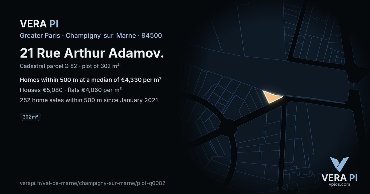 21 Rue Arthur Adamov, Champigny-sur-Marne at night – the plot lit, the parcels around coloured by the prices near them