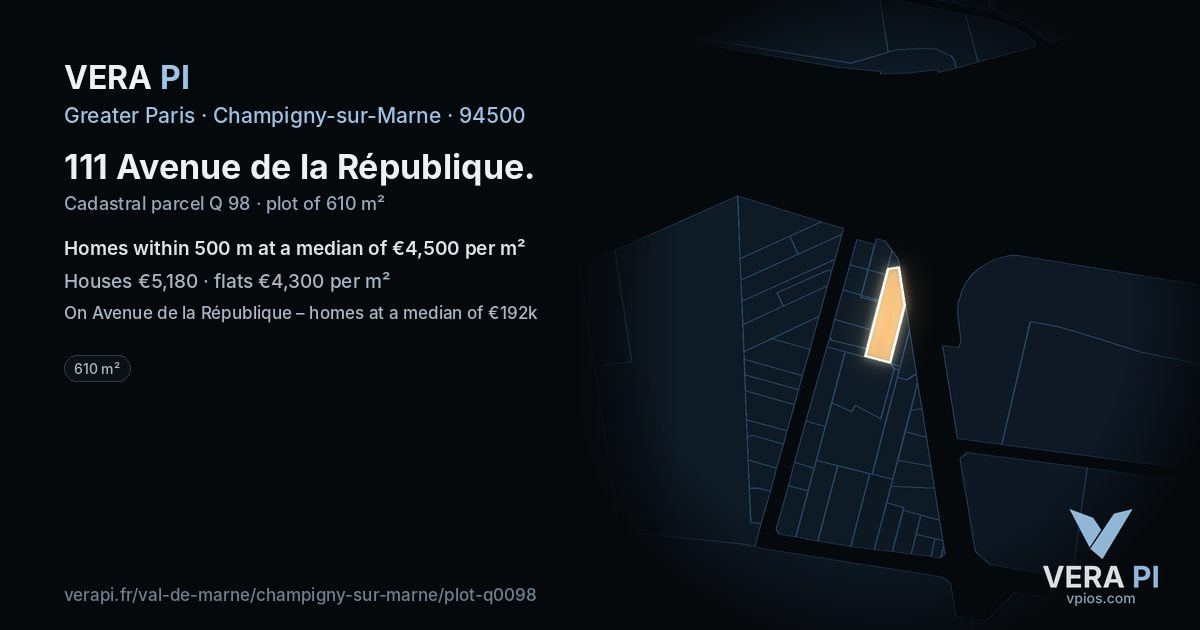 111 Avenue de la République, Champigny-sur-Marne at night – the plot lit, the parcels around coloured by the prices near them