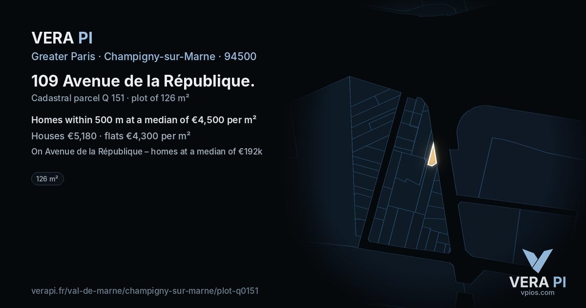 109 Avenue de la République, Champigny-sur-Marne at night – the plot lit, the parcels around coloured by the prices near them