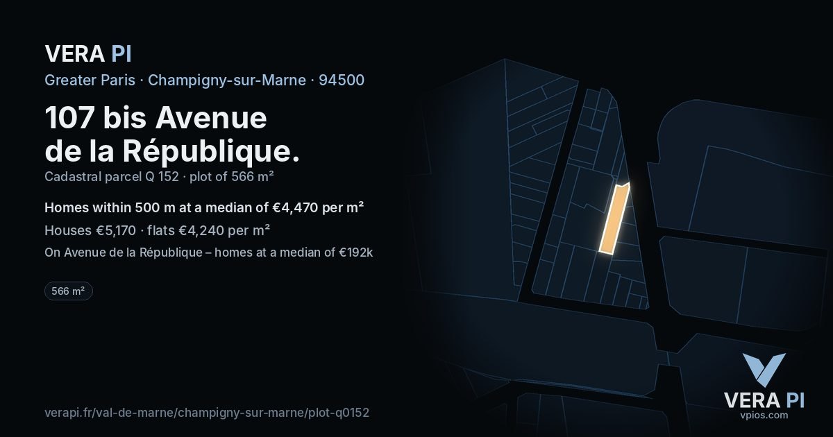 107 bis Avenue de la République, Champigny-sur-Marne at night – the plot lit, the parcels around coloured by the prices near them