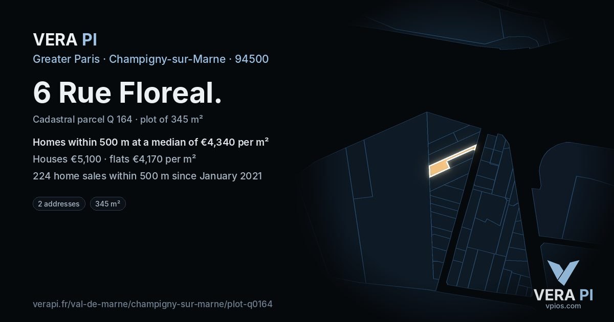 6 Rue Floreal, Champigny-sur-Marne at night – the plot lit, the parcels around coloured by the prices near them