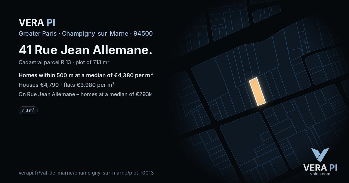 41 Rue Jean Allemane, Champigny-sur-Marne at night – the plot lit, the parcels around coloured by the prices near them