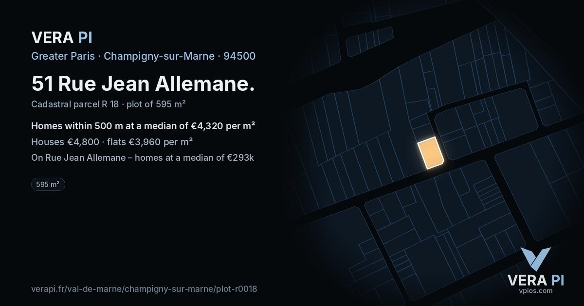 51 Rue Jean Allemane, Champigny-sur-Marne at night – the plot lit, the parcels around coloured by the prices near them