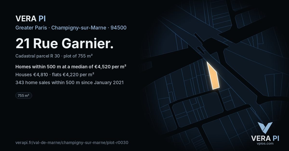 21 Rue Garnier, Champigny-sur-Marne at night – the plot lit, the parcels around coloured by the prices near them