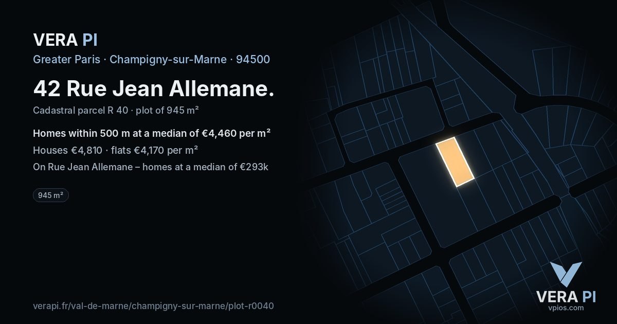 42 Rue Jean Allemane, Champigny-sur-Marne at night – the plot lit, the parcels around coloured by the prices near them