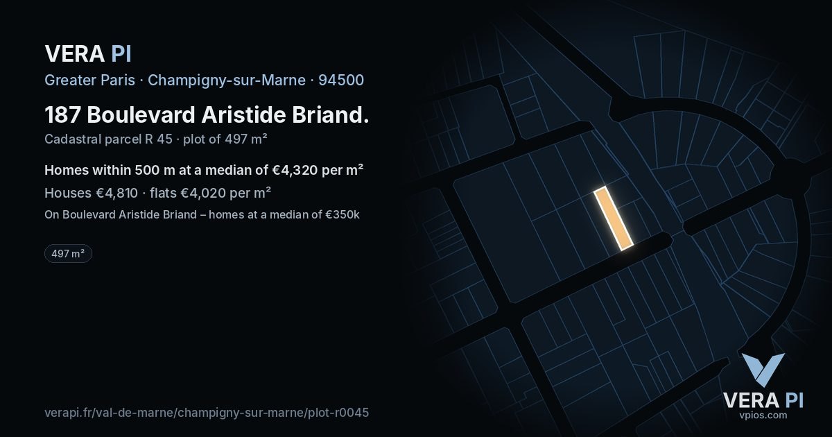 187 Boulevard Aristide Briand, Champigny-sur-Marne at night – the plot lit, the parcels around coloured by the prices near them