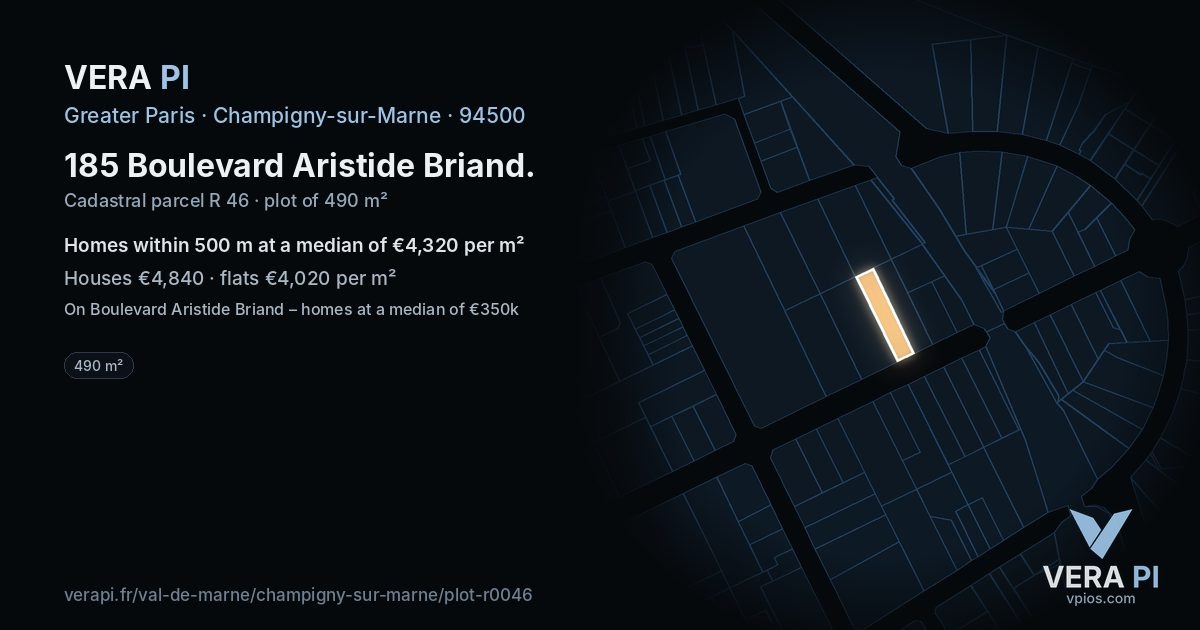 185 Boulevard Aristide Briand, Champigny-sur-Marne at night – the plot lit, the parcels around coloured by the prices near them
