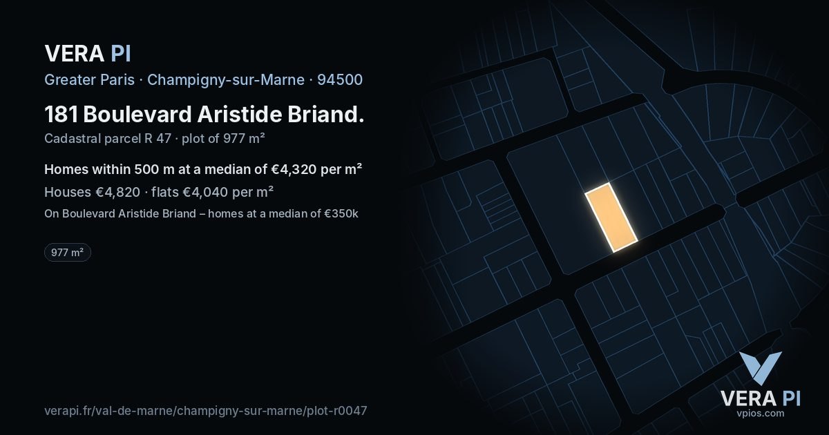 181 Boulevard Aristide Briand, Champigny-sur-Marne at night – the plot lit, the parcels around coloured by the prices near them