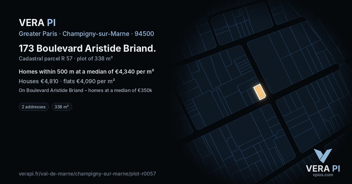 173 Boulevard Aristide Briand, Champigny-sur-Marne at night – the plot lit, the parcels around coloured by the prices near them