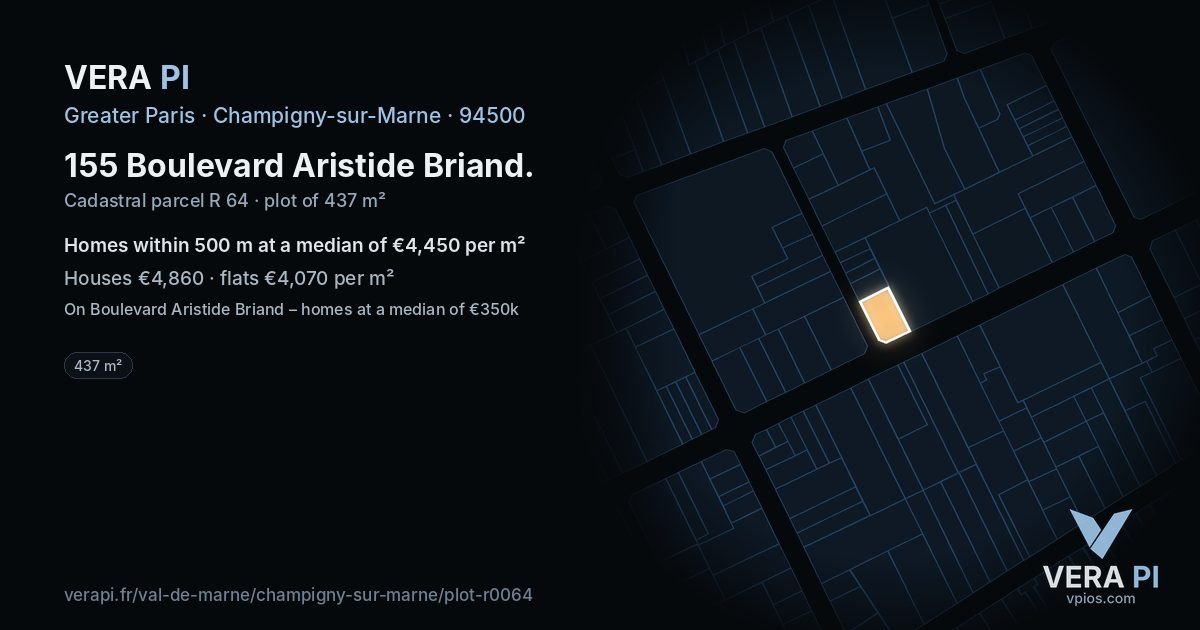 155 Boulevard Aristide Briand, Champigny-sur-Marne at night – the plot lit, the parcels around coloured by the prices near them