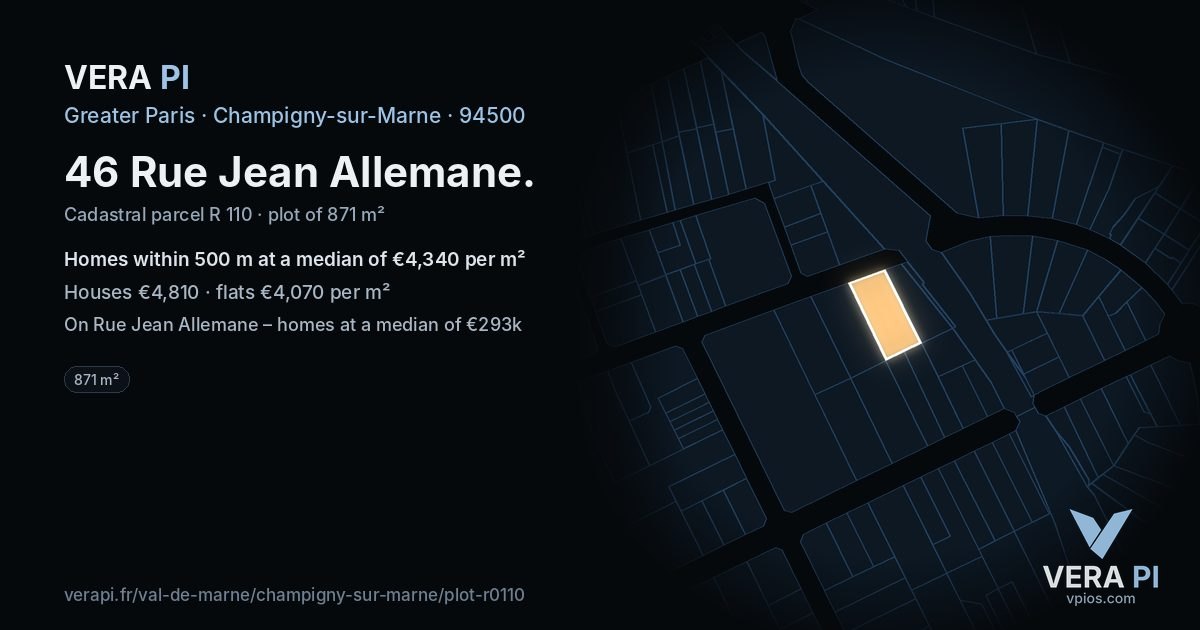 46 Rue Jean Allemane, Champigny-sur-Marne at night – the plot lit, the parcels around coloured by the prices near them