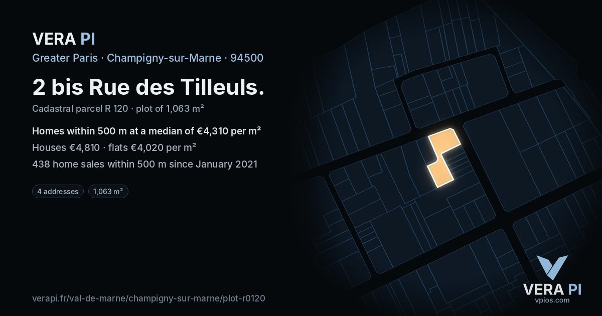 2 bis Rue des Tilleuls, Champigny-sur-Marne at night – the plot lit, the parcels around coloured by the prices near them