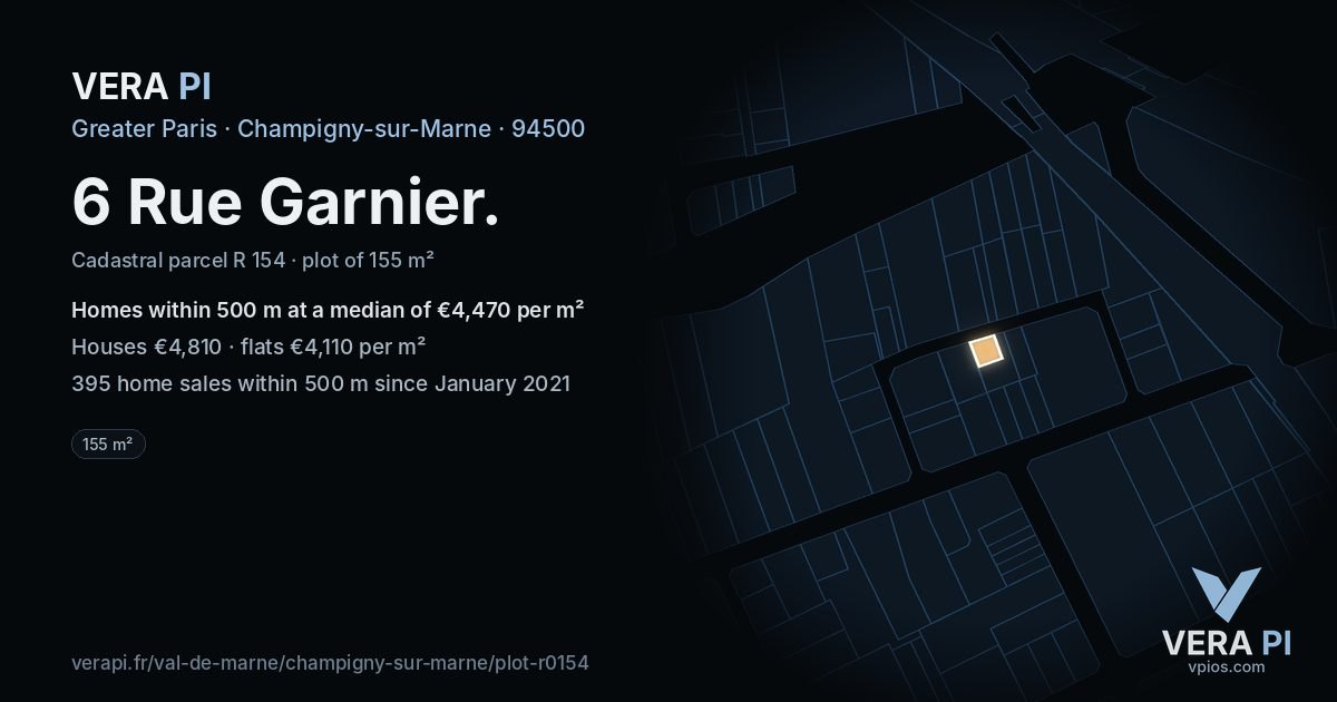 6 Rue Garnier, Champigny-sur-Marne at night – the plot lit, the parcels around coloured by the prices near them
